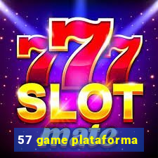 57 game plataforma